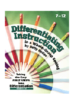 Differentiating Instruction in a Whole-Group Setting (7-12)